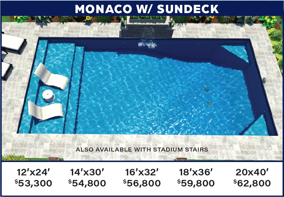 MONACO POOL W/ SUNDECK