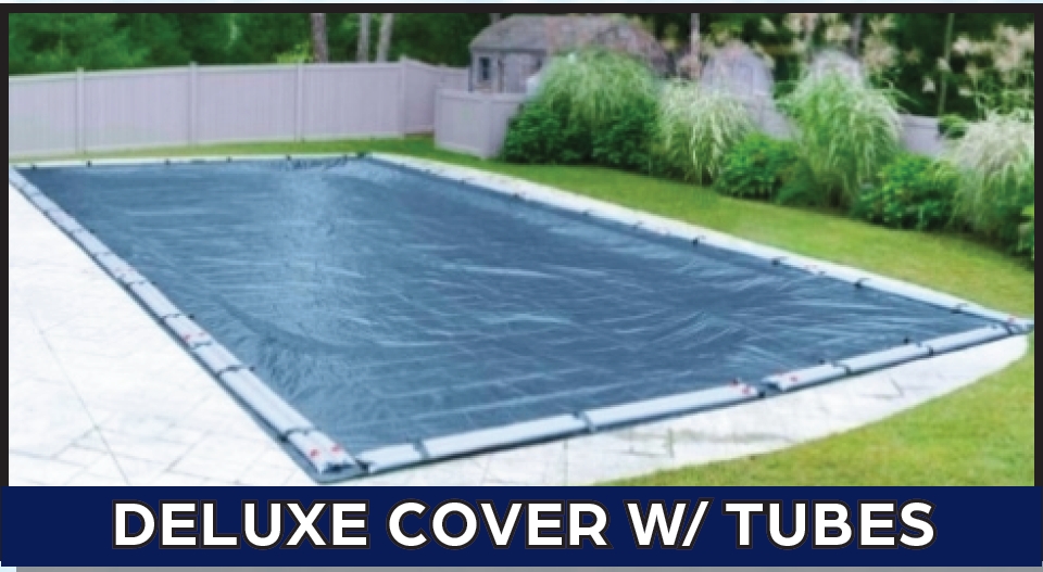 DELUXE COVER W/ TUBES